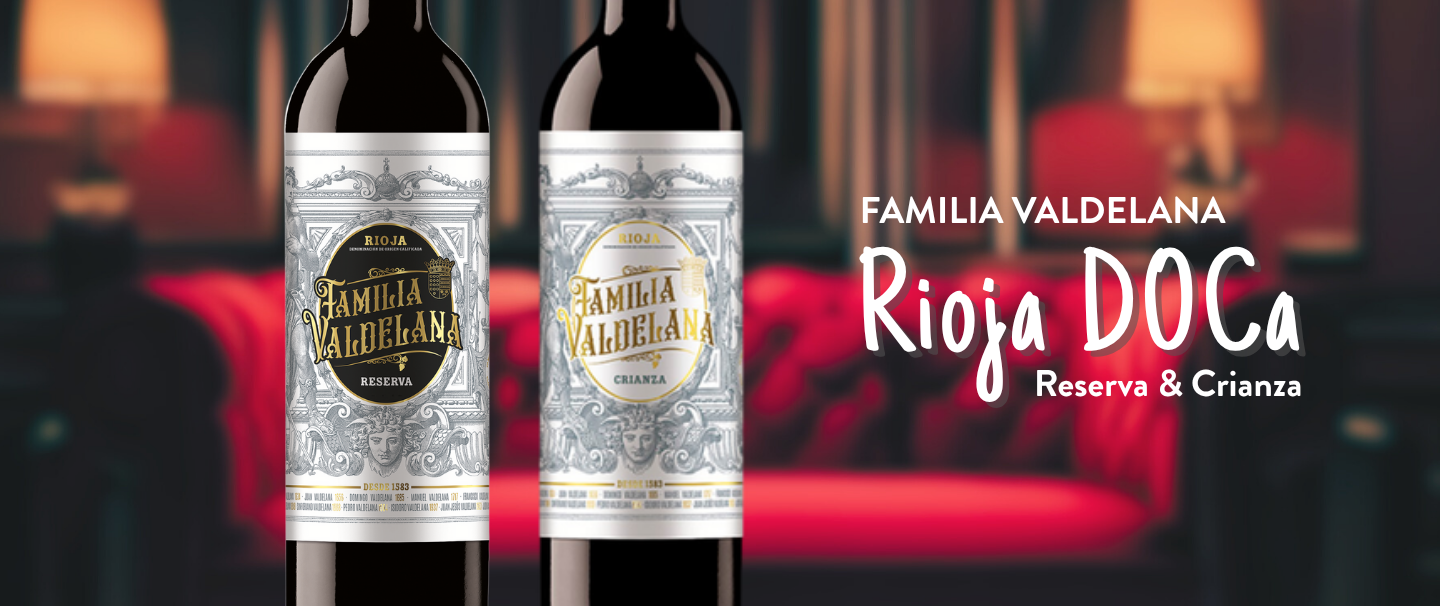 Rioja DOCg - Familia Valdelana - Reserva & Crianza