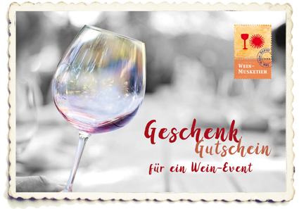 Geschenk-Gutschein für Weinproben und Weinabende im Wein-Musketier Geschenk-Gutschein für Wein-Events im Wein-Musketier München Perlach